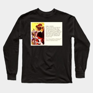 The Fool Is Naively Ignorant Long Sleeve T-Shirt